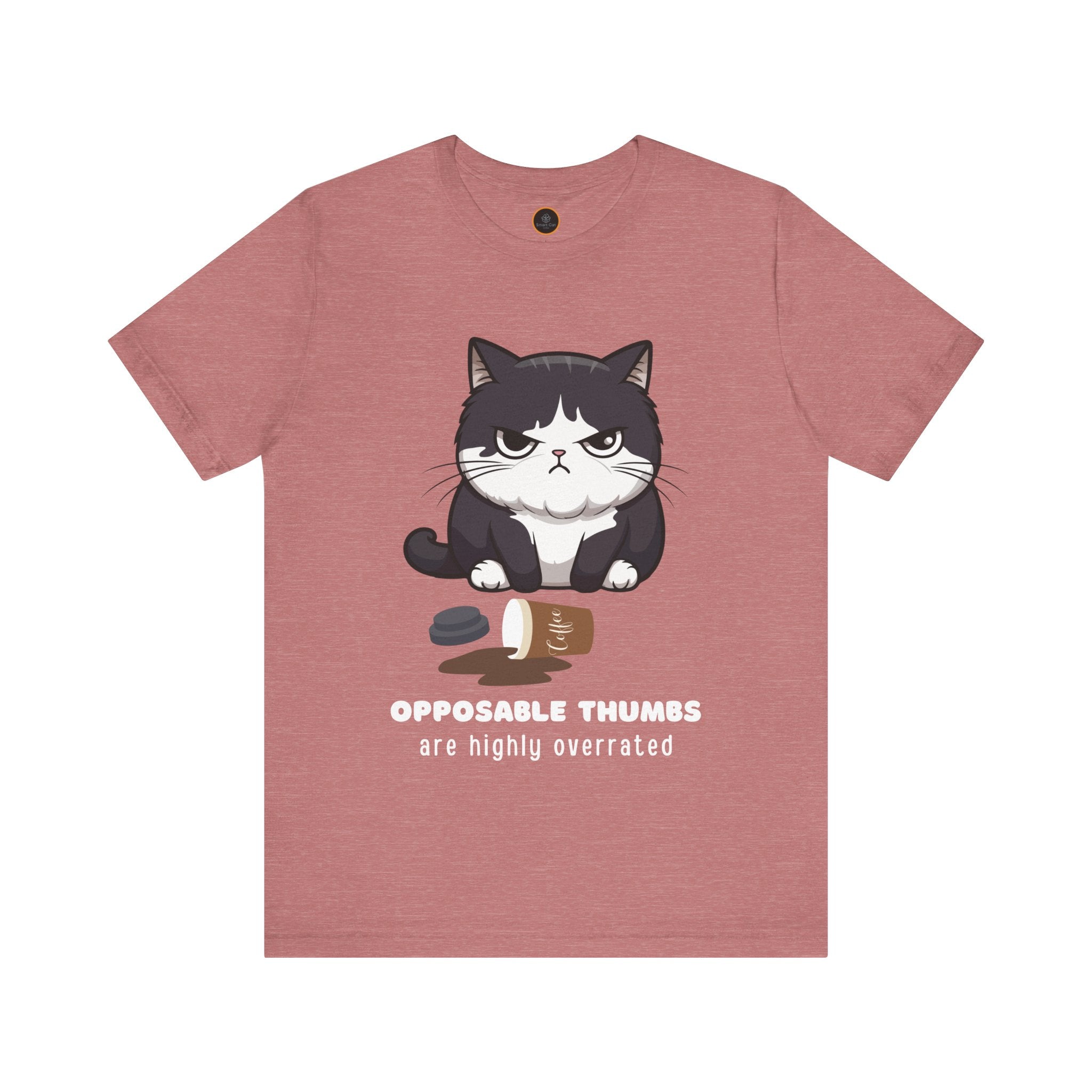 Opposable Thumbs Are Highly Overrated T-Shirt