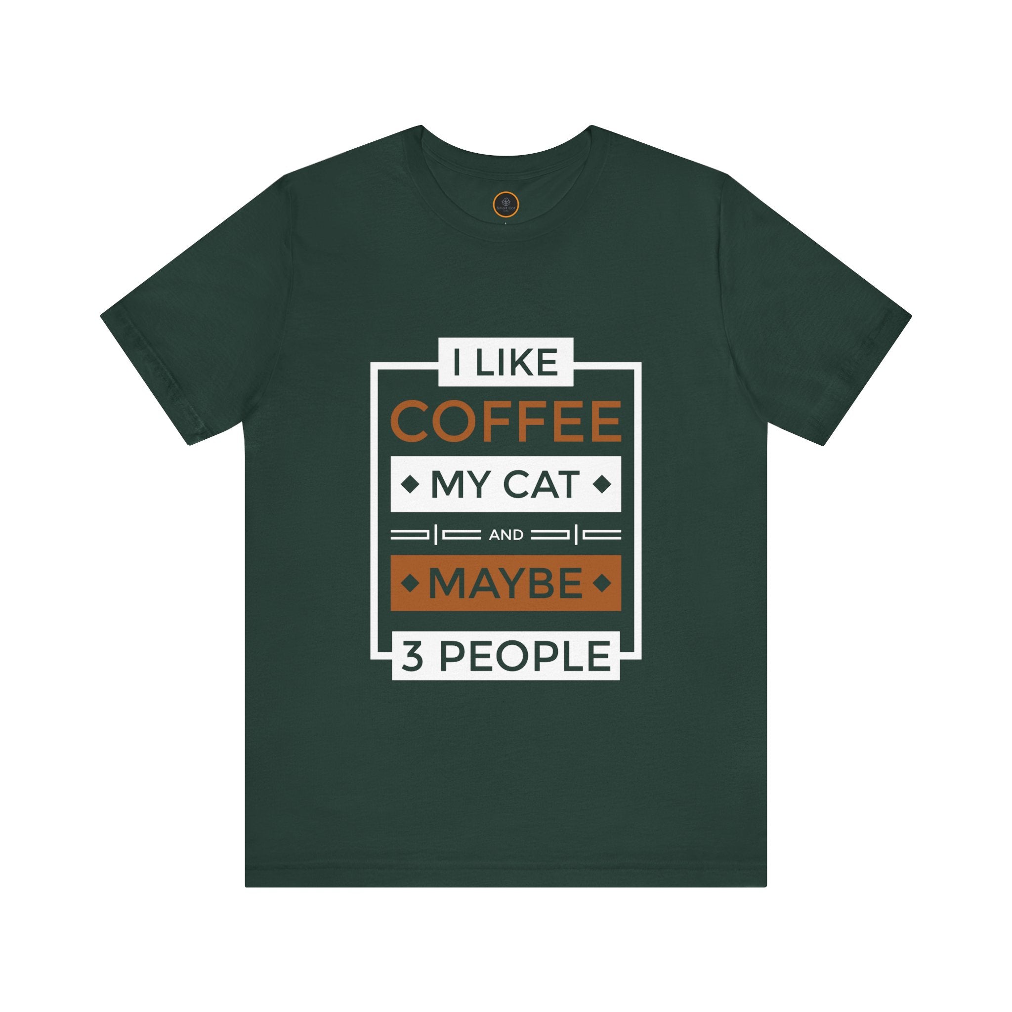 T-shirt with a text graphic on the front that reads "I like coffee my cat and maybe 3 people."