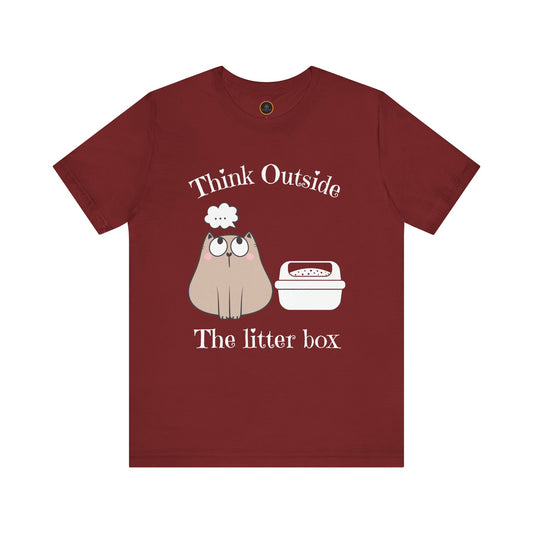 Think Outside The Litter Box T-Shirt