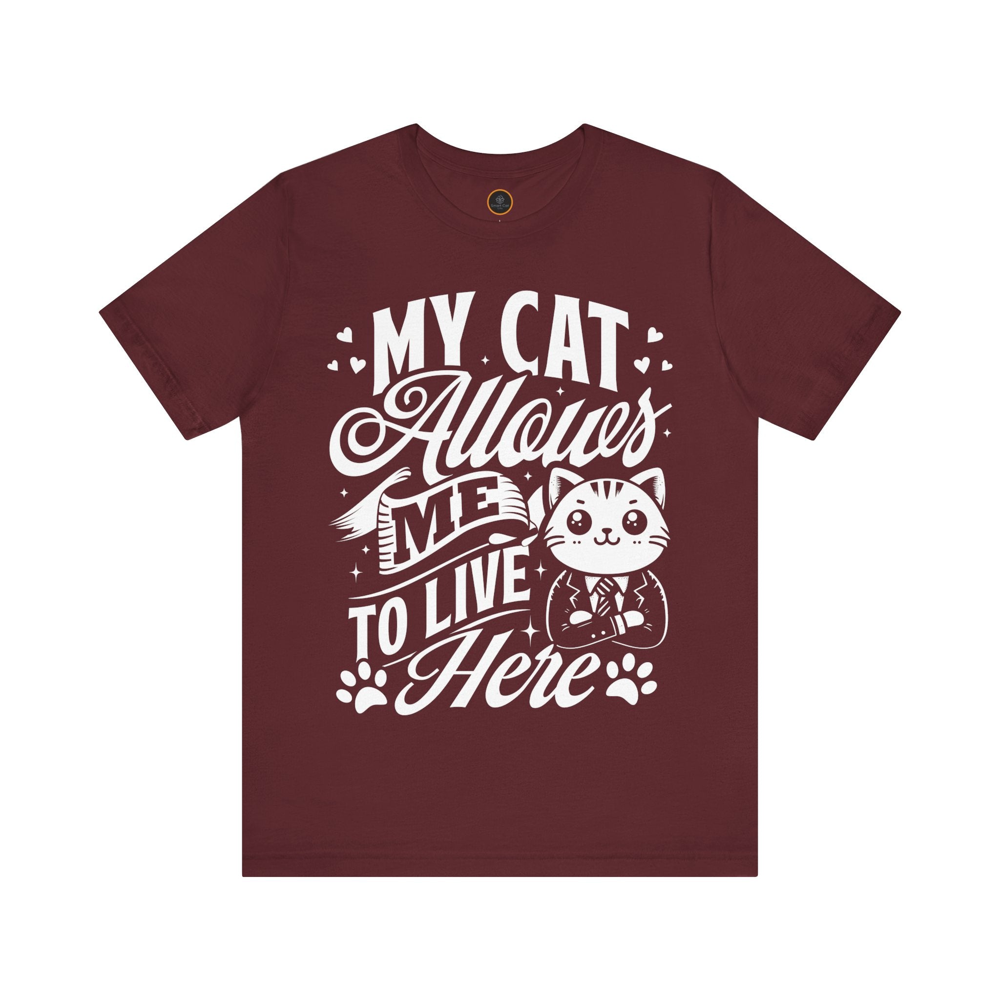 My Cat Allows Me To Live Here T-Shirt