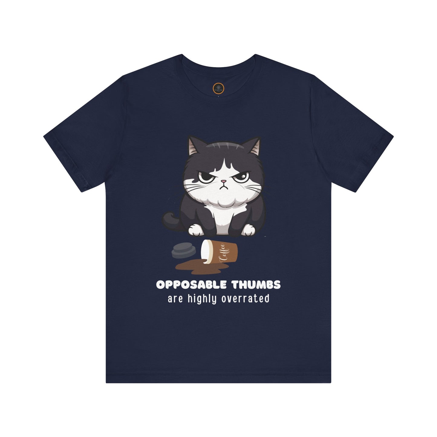 Opposable Thumbs Are Highly Overrated - Unisex Jersey Short Sleeve Tee