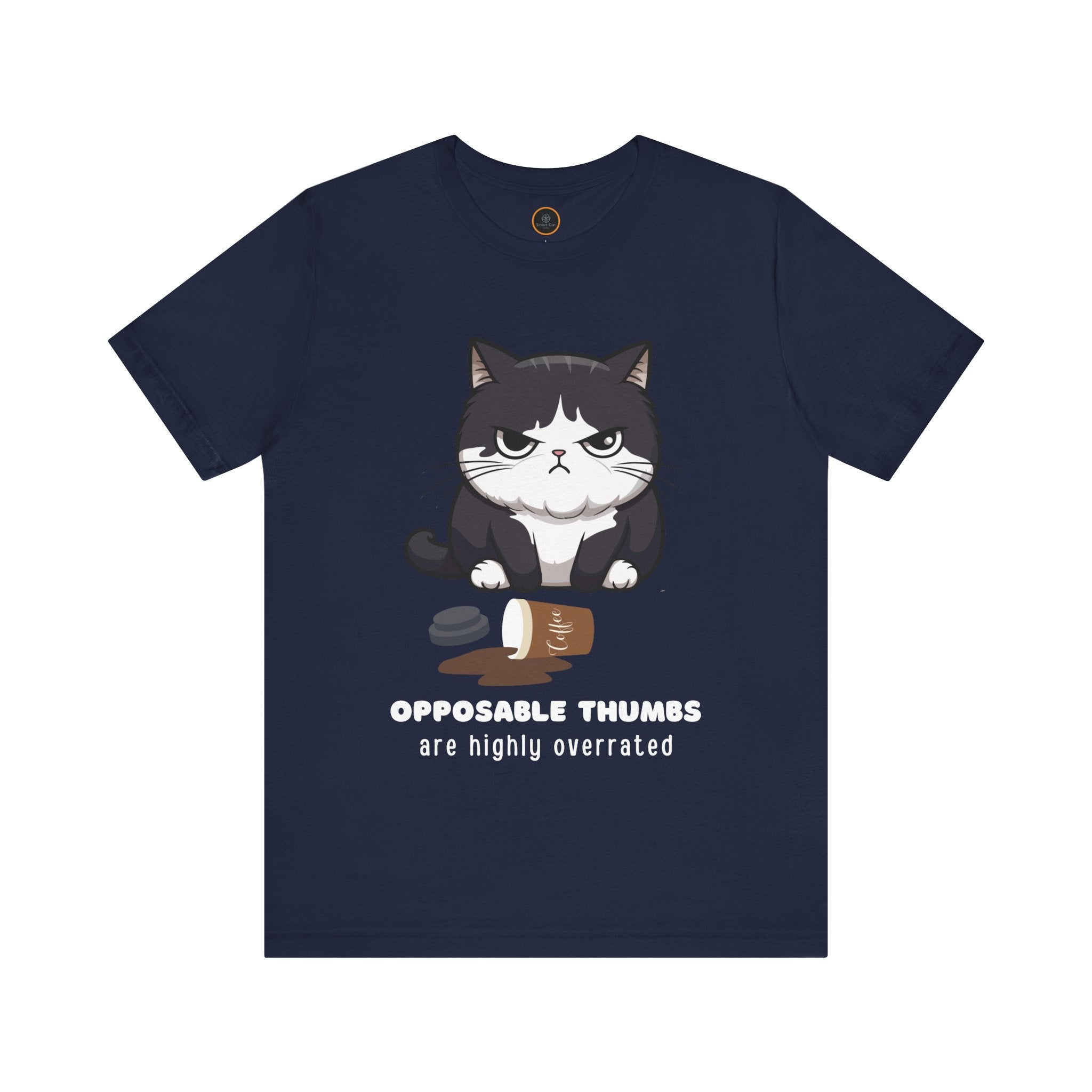 Opposable Thumbs Are Highly Overrated T-Shirt