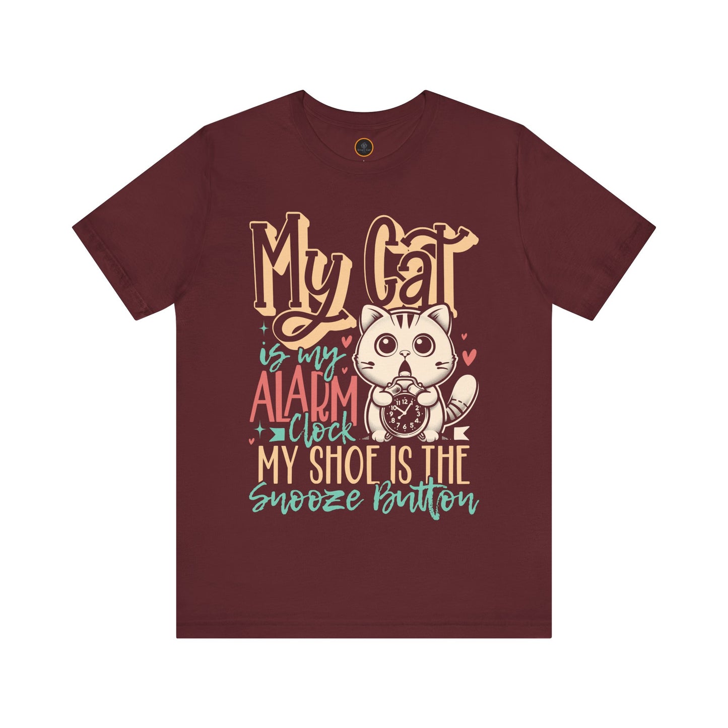 My Cat Is My Alarm Clock - Unisex Jersey Short Sleeve Tee