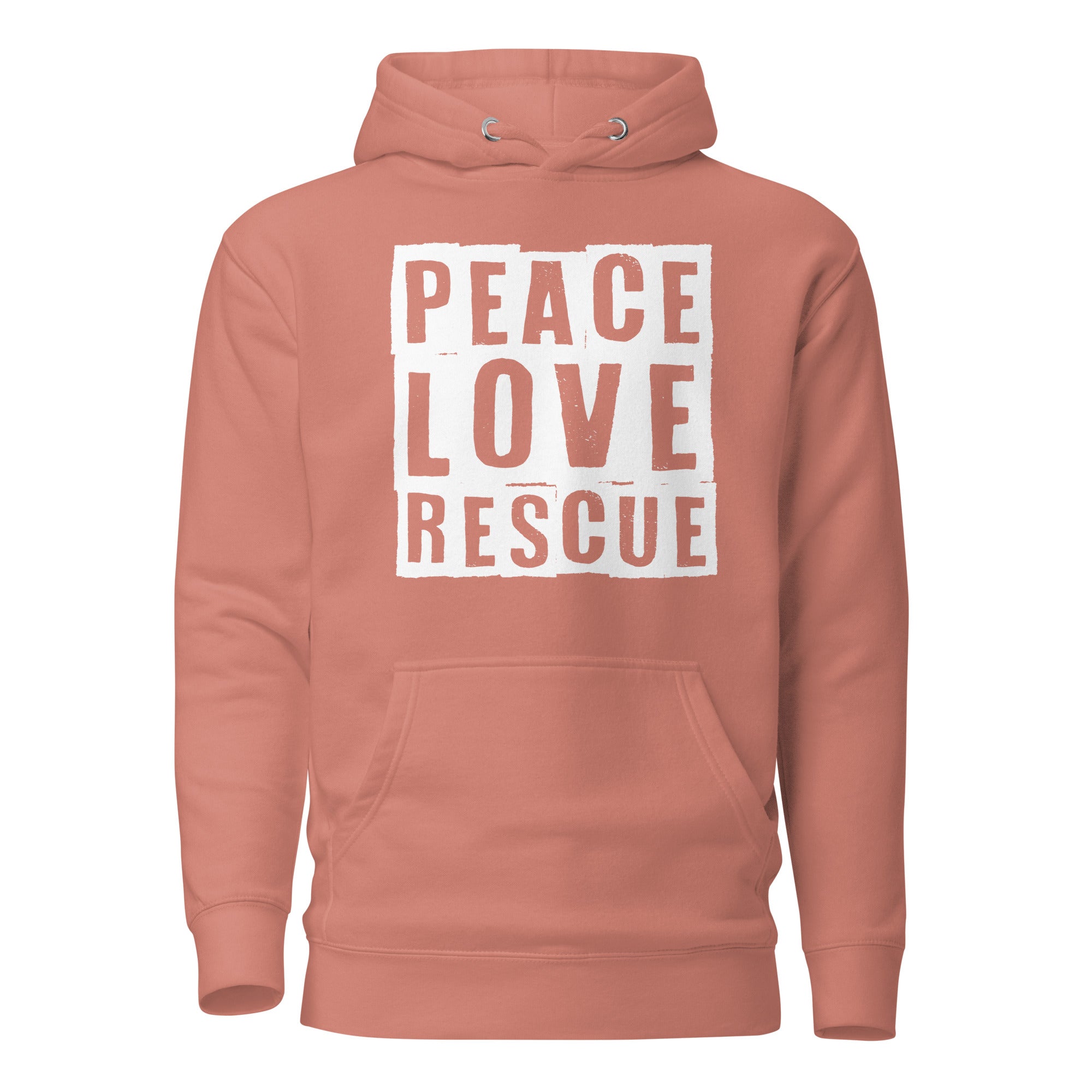 Dusty Rose Peace Love Rescue Streetwear Hoodie with white graphic.